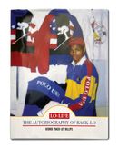 THE AUTOBIOGRAPHY OF RACK-LO